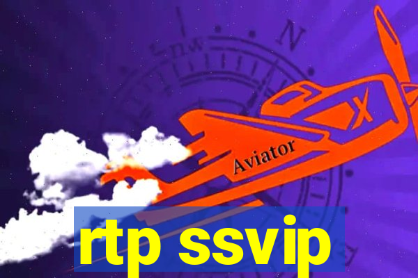rtp ssvip